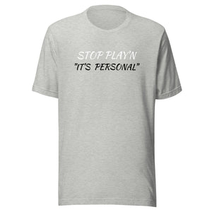 "IT'S PERSONAL"/ White & Black Unisex t-shirt (5 Colors)