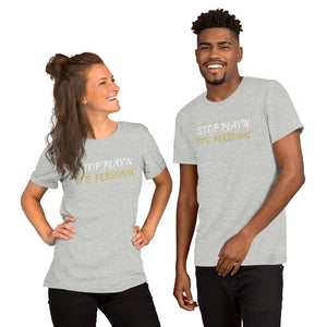 "IT'S PERSONAL"/ White & Gold Unisex T-shirts (3 Colors)