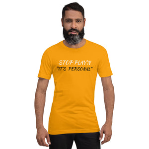 "IT'S PERSONAL"/ White & Black Unisex t-shirt (5 Colors)