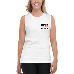 Stop Play'n/Game Time-Muscle Shirt